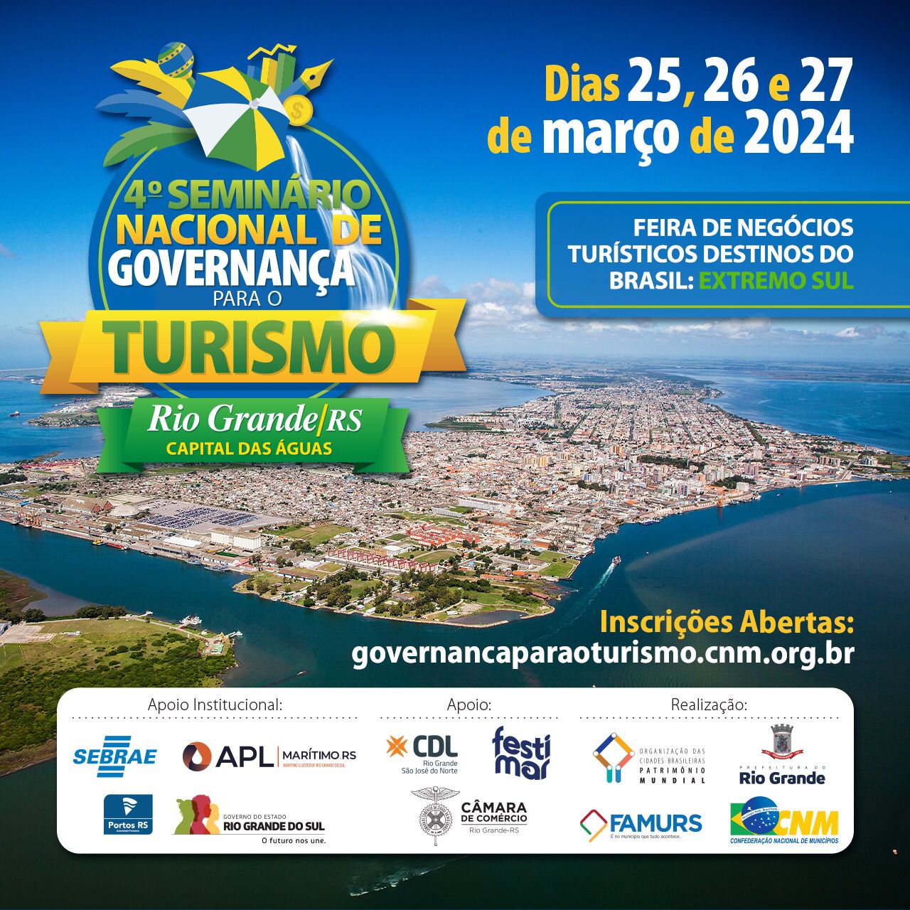 Inscrições abertas para o 4º Seminário Nacional de Governança para o Turismo e Feira de Negócios Turísticos Destinos do Brasil – Edição Extremo Sul
